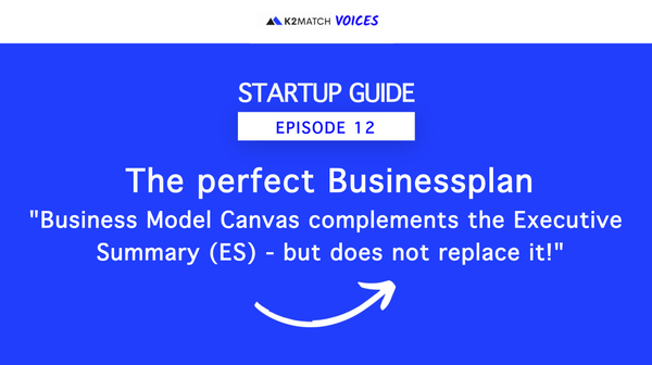Business Model Canvas complements the Executive Summary (ES) - but does not replace it!